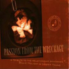 Passion From The Wreckage All Tracks MP3